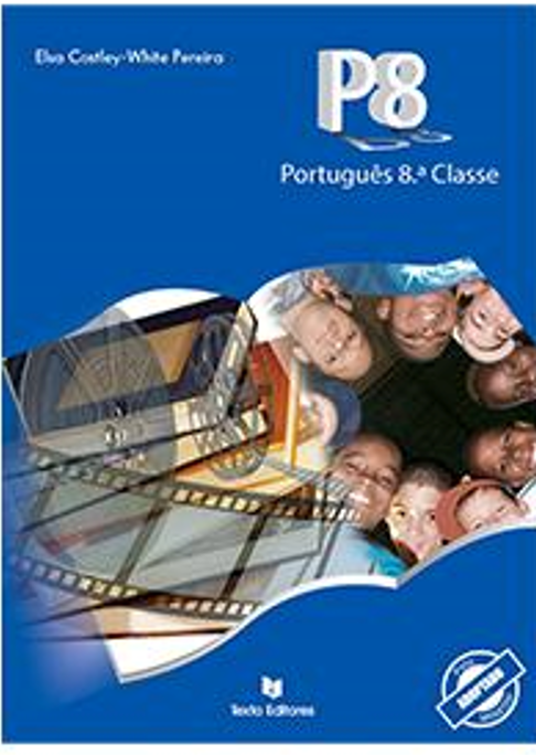 Baixar Livro Português 8ª classe PDF [Textos Editores] - Livro do aluno do Ensino Básico de Moçambique - de forma simples e grátis