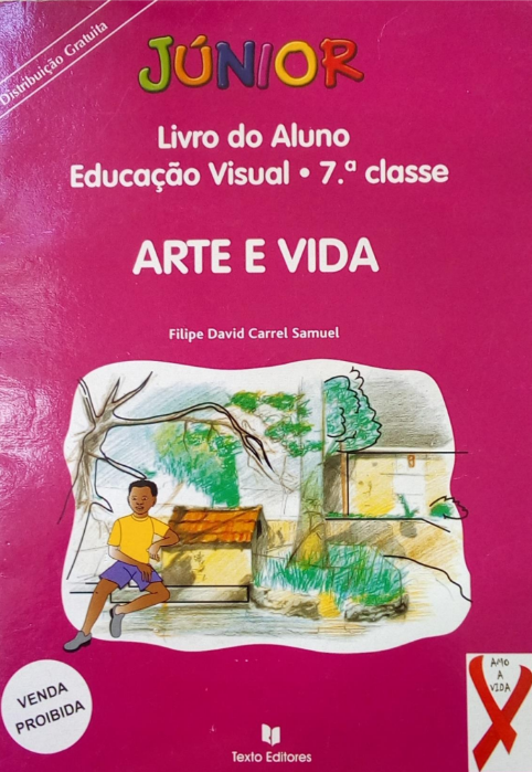 Livro do Aluno Educação Visual 7ª classe [Texto Editores] Moçambique