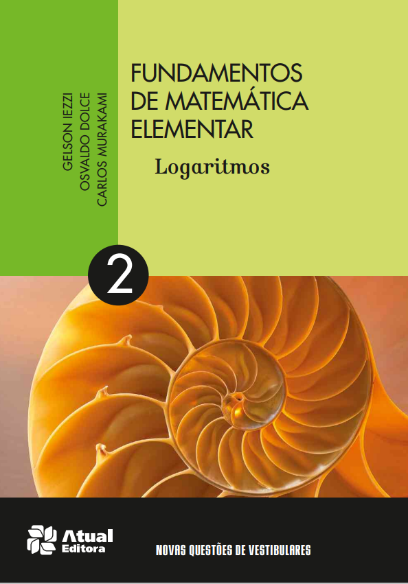 Fundamentos de Matemática Elementar Volume 2 Logaritmos