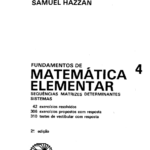 Fundamentos de Matemática Elementar Volume 4 Sequencias, Matrizes, Determinantes e Sistemas