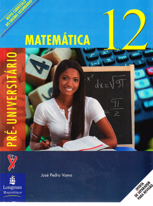 Livro de Matemática 12ª Classe (Longman) - Moz