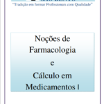 Noções de Farmacologia e Cálculo em Medicamentos I .PDF