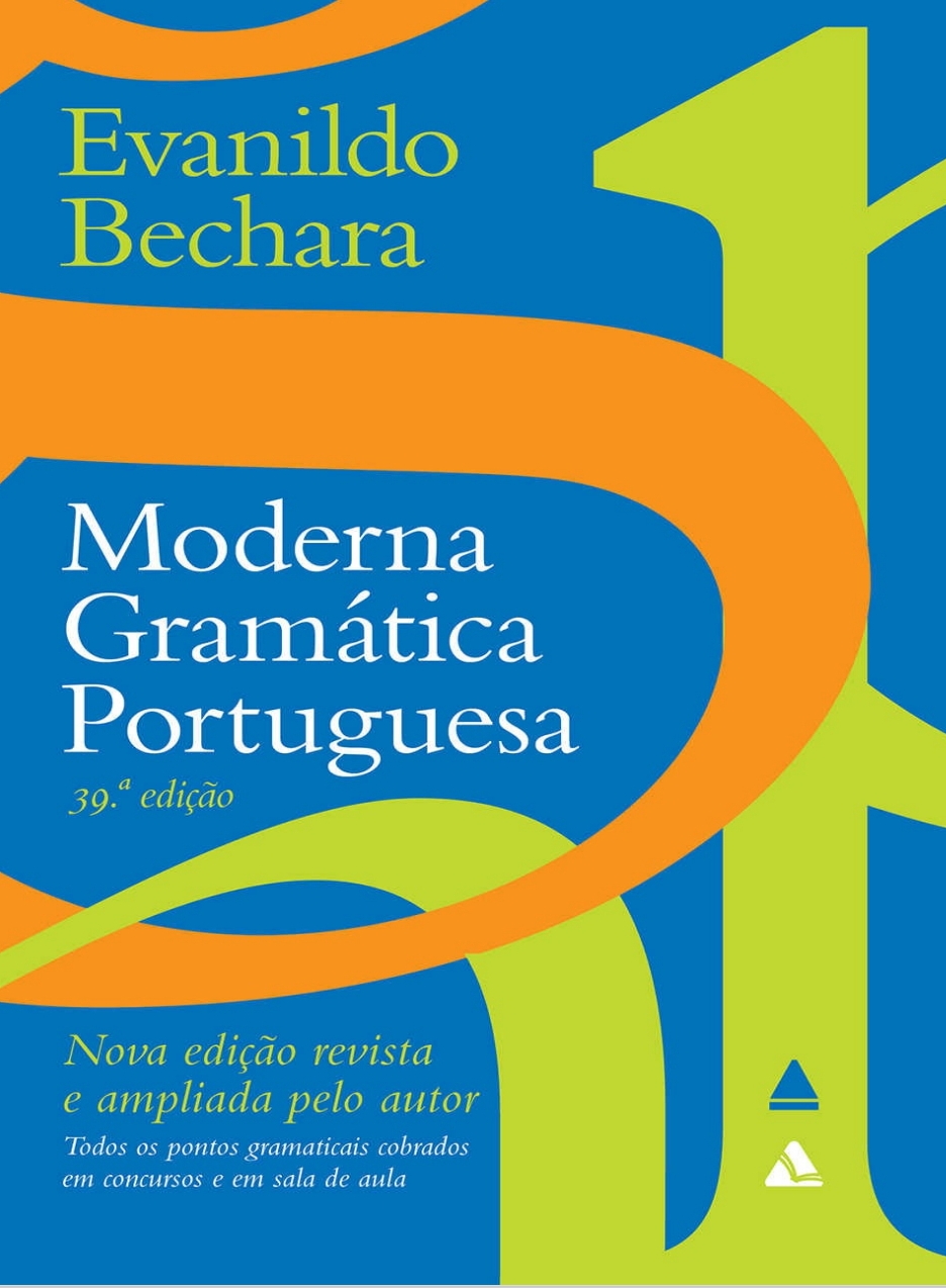 Moderna Gramática Portuguesa 39.ª edição (Evanildo Bechara) PDF