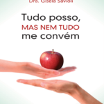 Tudo Posso, mas nem tudo me convém (Baixar Livro em PDF)