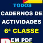 Baixar Cadernos de Actividades da 6ª Classe em PDF