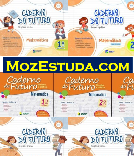 Coleção Caderno do Futuro Matemática (Aluno e Professor) - Ensino Fundamental I