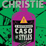 Baixar o Livro O Misterioso Caso de Styles de [Agatha Christie] em PDF