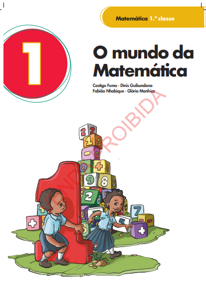 Livro de Matemática 1ª Classe (Edição 2022 - Moz) em PDF 