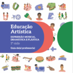 Expressão Musical, Dramática e Plástica 1º Ciclo (Cabo Verde) – Guia do Professor PDF