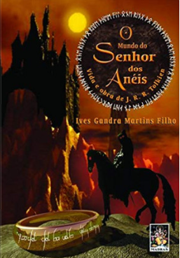 Livro O Mundo do Senhor dos Anéis Vida e Obra - J.R.R. Tolkien [em PDF] 