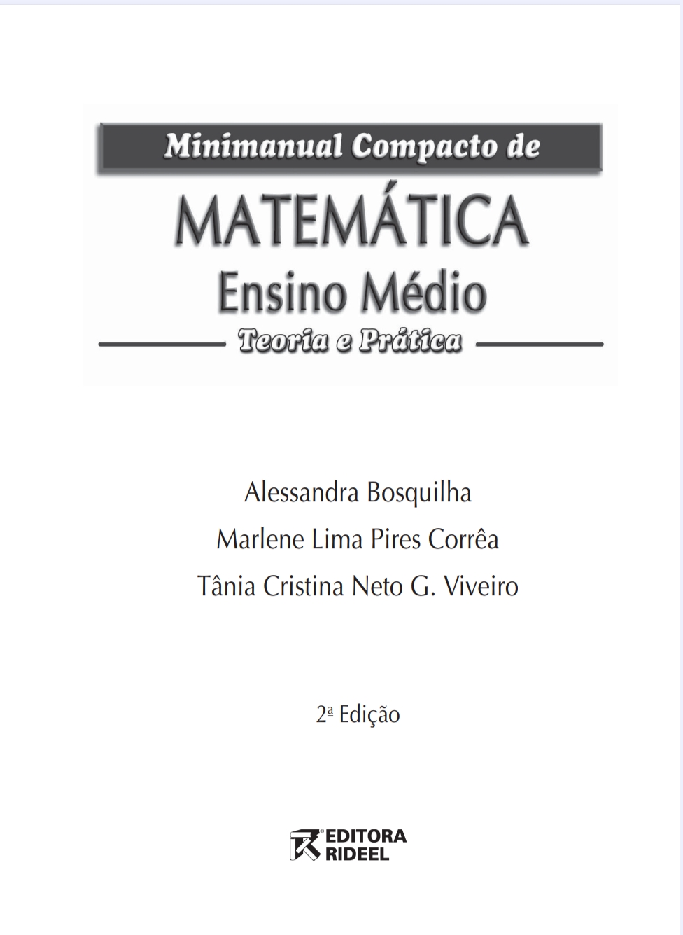 Livro Minimanual Compacto de MATEMÁTICA Ensino Médio Teoria e Prática Editora Riedeel PDF