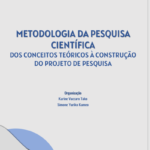 Livro “Metodologia da Pesquisa Científica” – Karine Vaccaro Tako e Simone Yuriko Kameo [em PDF]