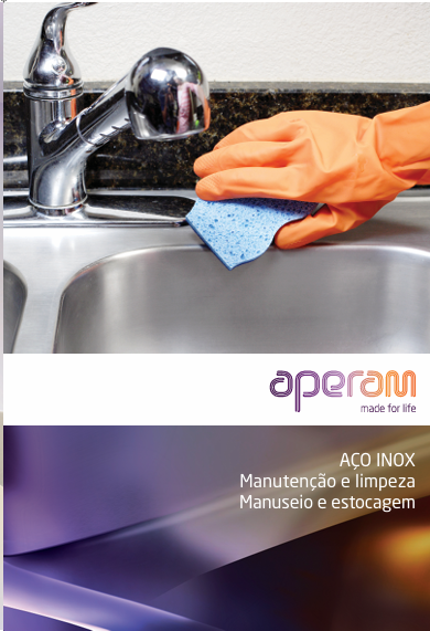 Aço Inox: Manutenção e Limpeza, Manuseio e Estocagem