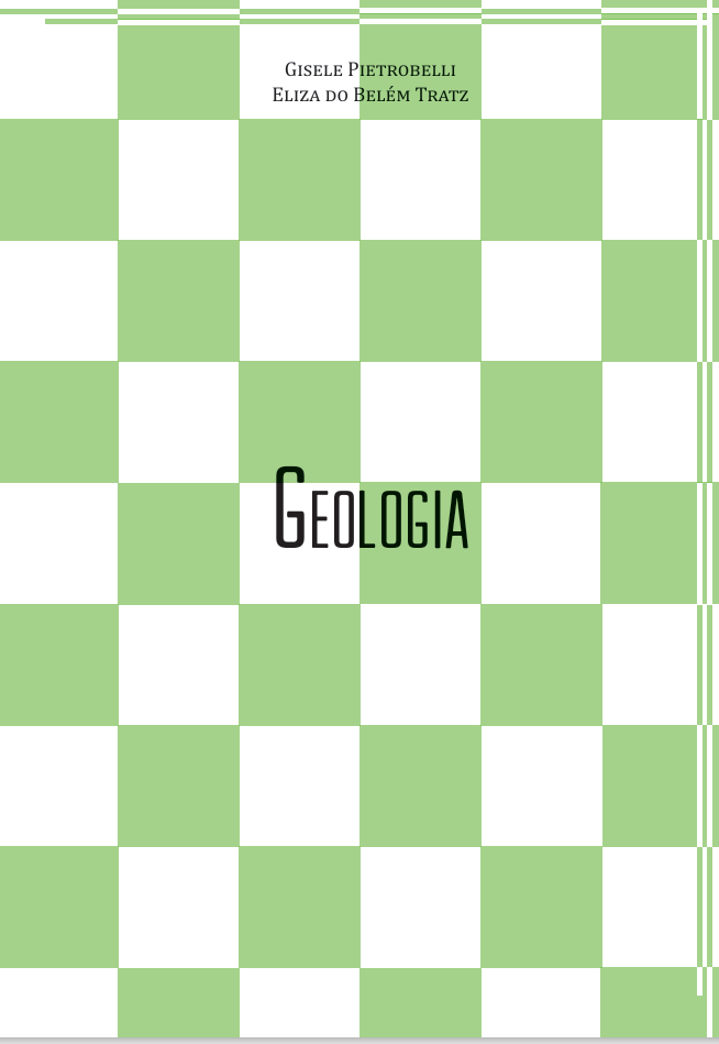 Livro de Geologia (UniCentro) - Gisele Pietrobelli e Eliza do Belém Tratz [PDF]