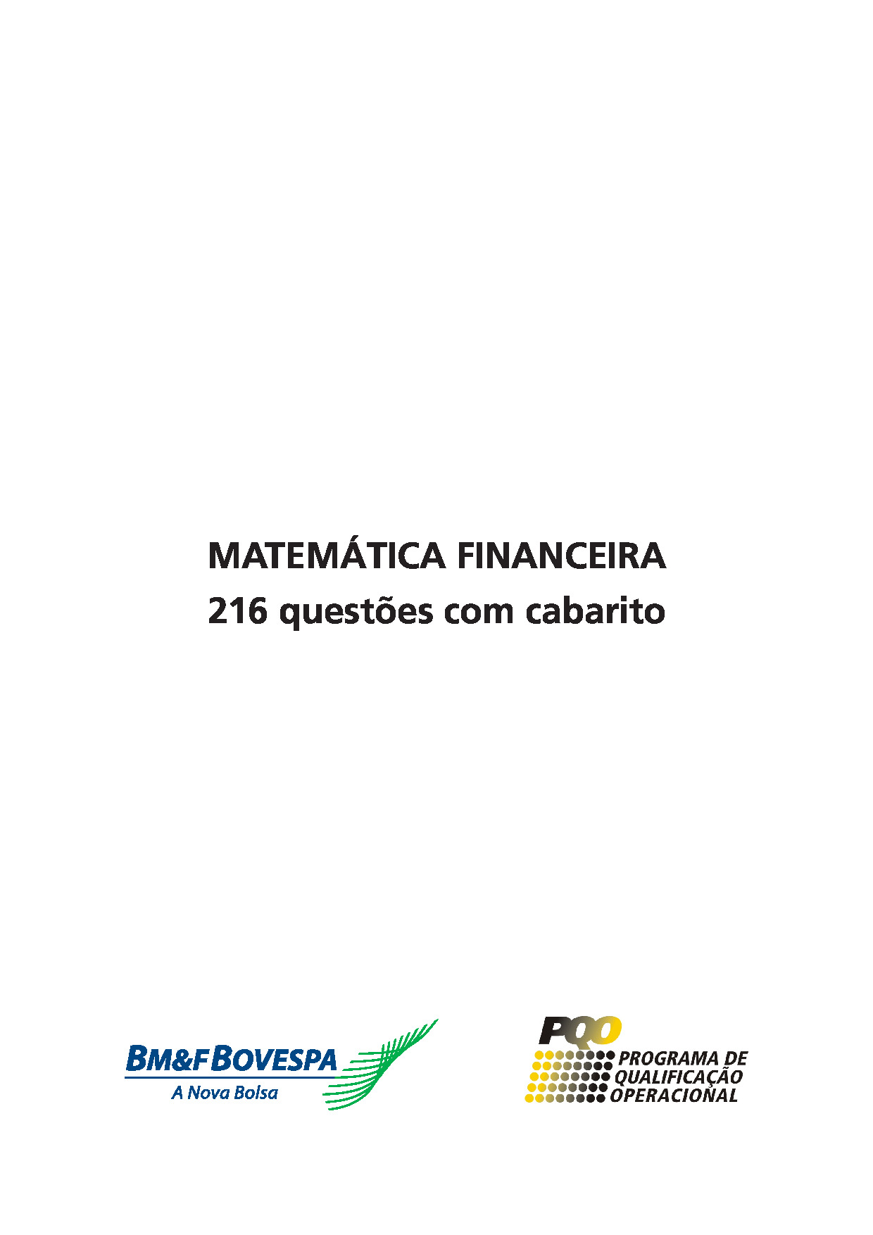 Apostila de “Matemática Financeira – 216 Questões com Gabarito”