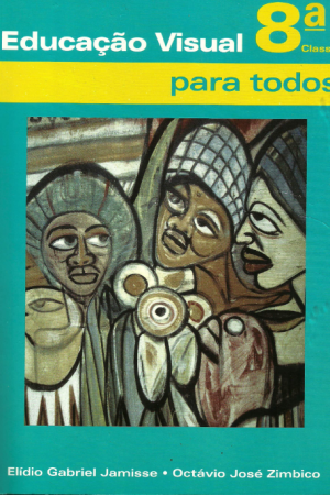 Baixar Livro de Educação Visual 8ª classe [ENM] Moçambique PDF