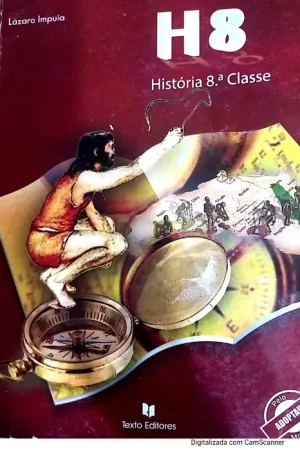 Livro de História 8ª Classe Textos Editores - Moçambique
