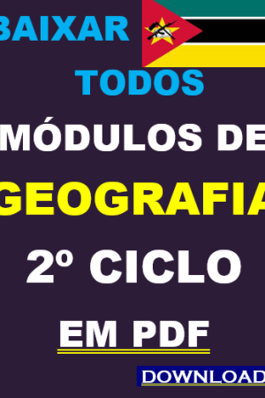 Baixar Todos Módulos de Geografia 2º Ciclo em PDF