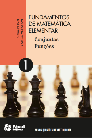 Fundamentos de Matemática Elementar Volume 1 Conjuntos e Funções