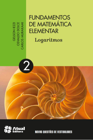 Fundamentos de Matemática Elementar Volume 2 Logaritmos