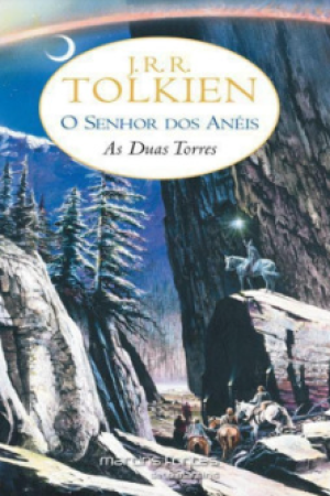Livro As Duas Torres - O Senhor dos Anéis - Vol. II - J.R.R. Tolkien [em PDF]