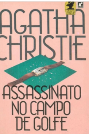 Livro Assassinato no Campo de Golfe - Agatha Christie PDF