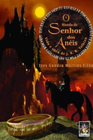 Livro O Mundo do Senhor dos Anéis Vida e Obra - J.R.R. Tolkien [em PDF]