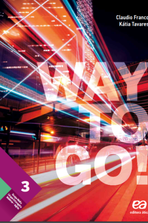 Livro Way to Go (Editora Ática) – Volume 3 do Ensino Médio