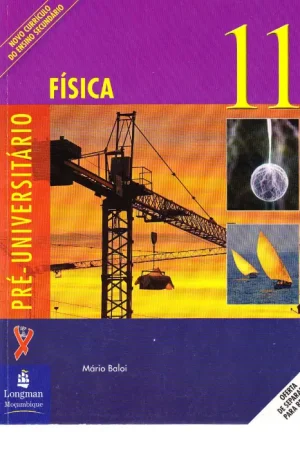 Livro de Física 11ª Classe Longman - Moz