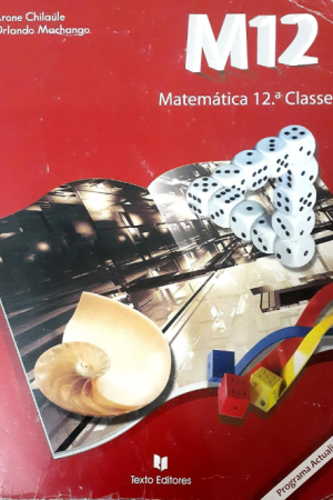 Livro de Matemática 12ª Classe (Textos Editores) - Moz