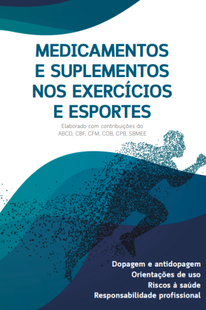 MEDICAMENTOS E SUPLEMENTOS NOS EXERCÍCIOS E ESPORTES