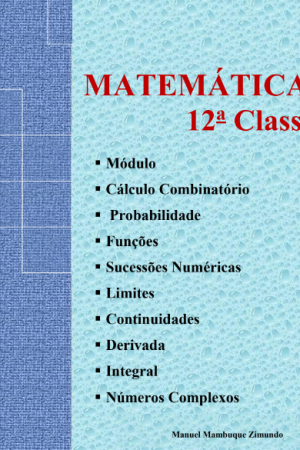 Manual completo de Matemática 12ª Classe (Zimundo) PDF