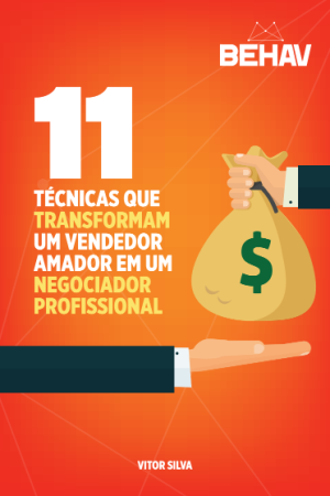 Técnicas que Transformam um Vendedor Amador em um Negociador Profissional