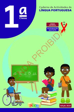 Caderno de Actividades de Português da 1ª Classe - MEC Moçambique 2024 em PDF