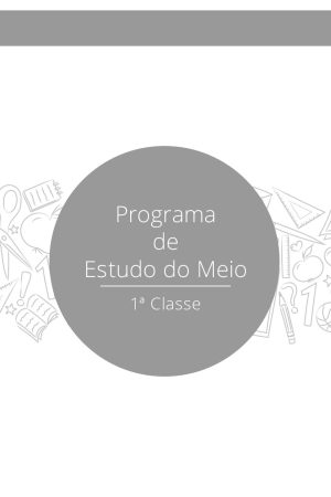Programa de Estudo do Meio da 1ª Classe – INADE Angola em PDF