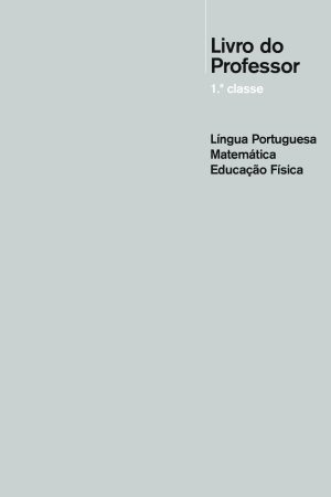 Manual do Professor da 1ª Classe (Alcance Editores – Moçambique) em PDF