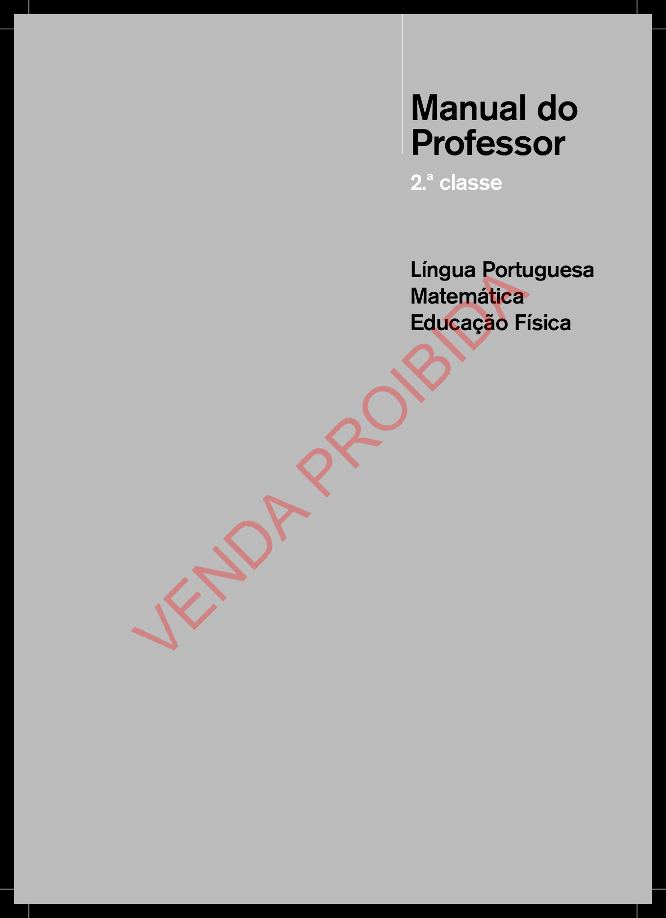Manual do Professor da 2ª Classe – MEC Moçambique em PDF