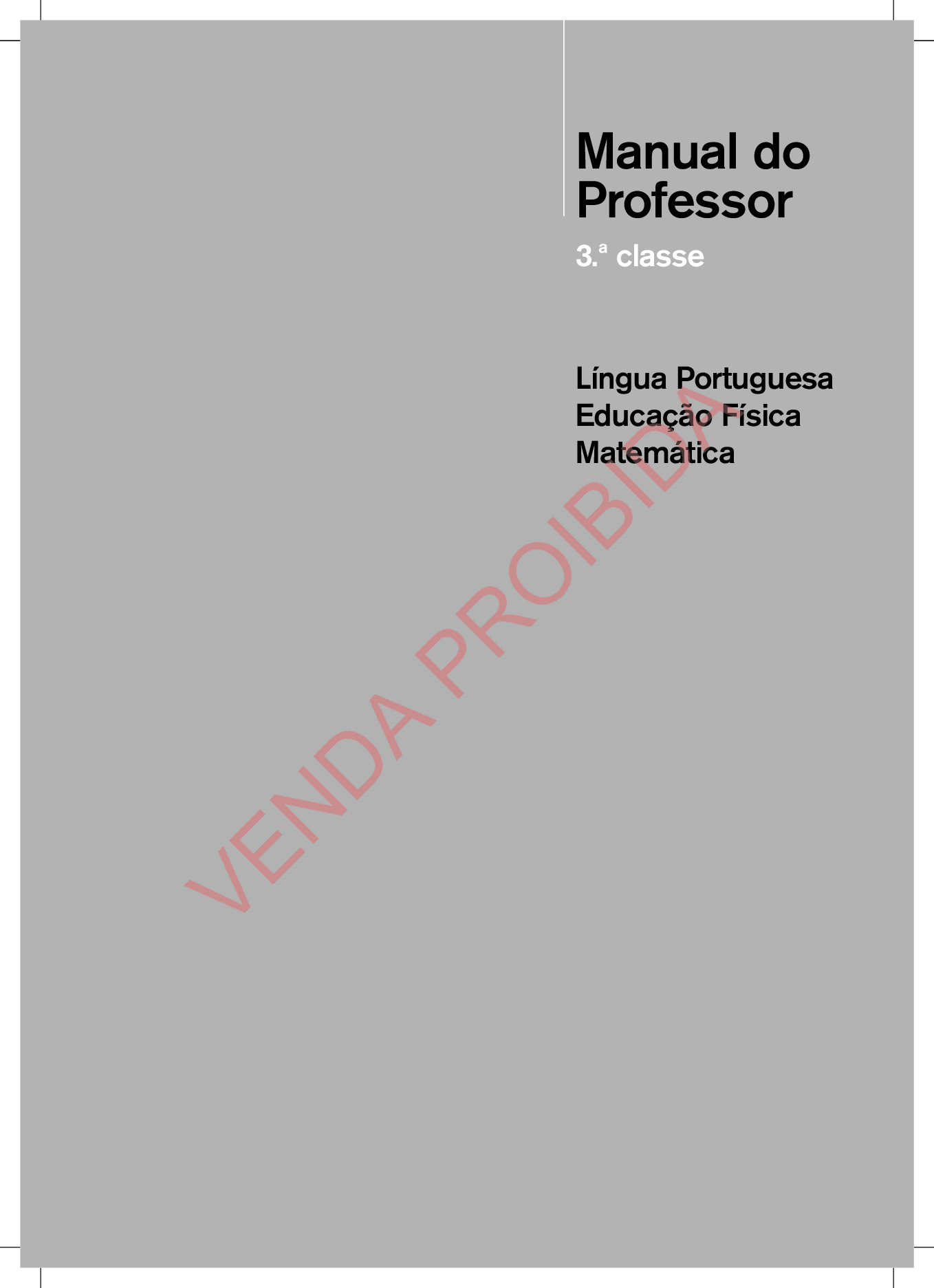 Manual do Professor da 3ª Classe – MEC Moçambique em PDF