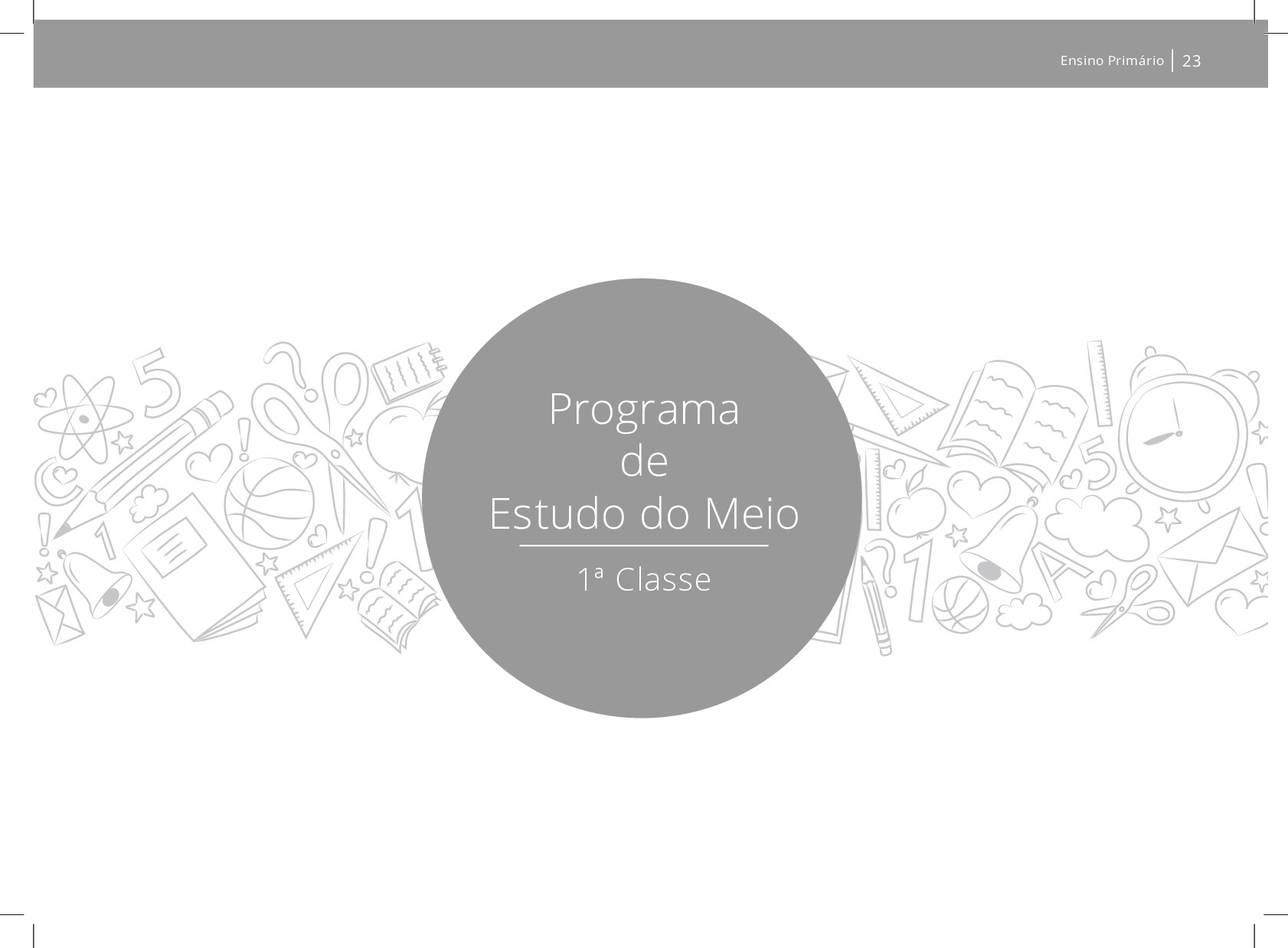 Programa de Estudo do Meio da 1ª Classe – INADE Angola em PDF